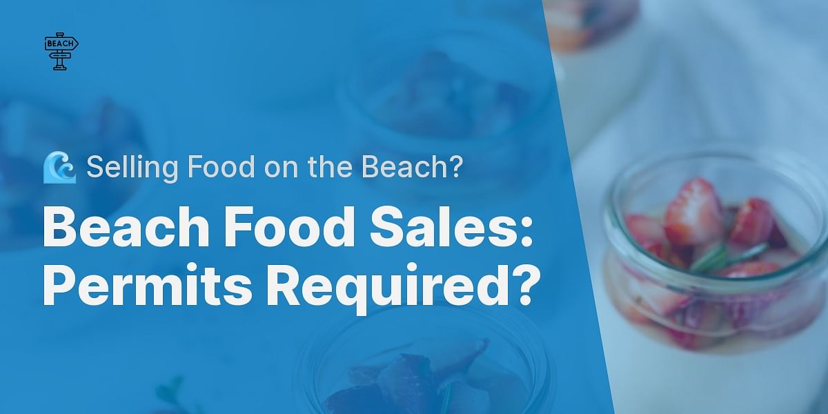 Are permits required for selling food on the beach?